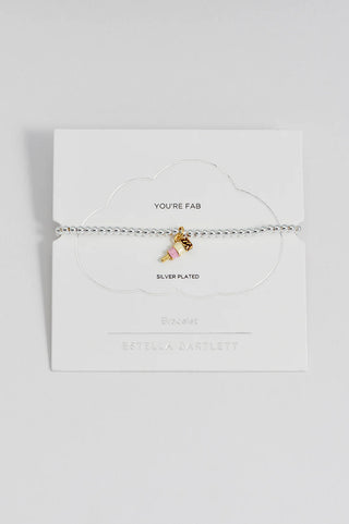 Estella Bartlett Bracelet- You’re Fab