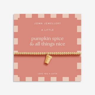 AUTUMN'S CALLING A LITTLE | PUMPKIN SPICE AND ALL THINGS NICE | Gold Plated | Bracelet | 17.5cm stretch