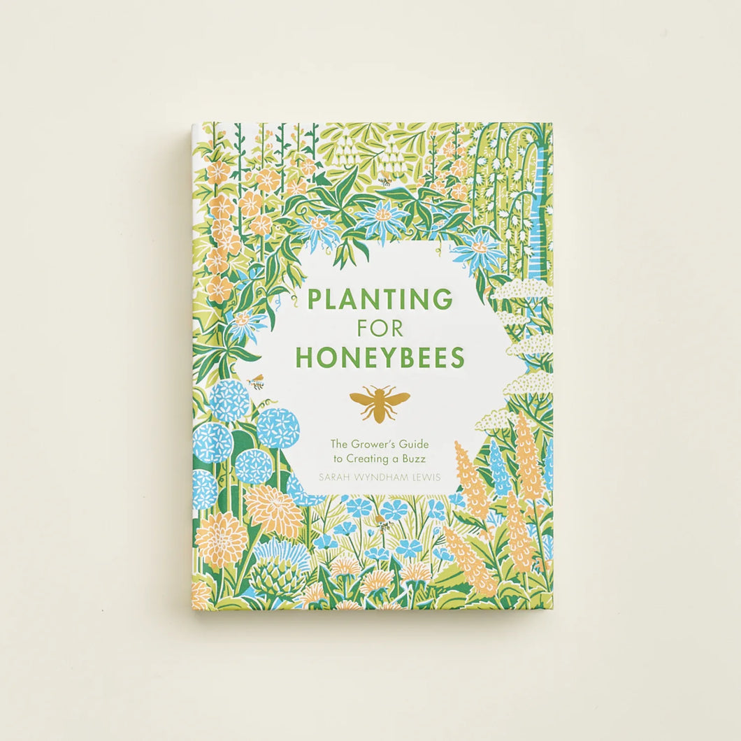 Planting For Honey Bees