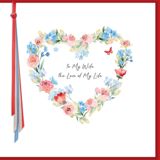 To My Wife The Love Of My Life