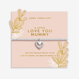 Joma Mother's Day A Little 'Love You Mummy' Bracelet