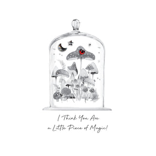 I Think You’re A Piece Of Magic Card