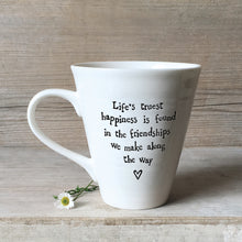 Load image into Gallery viewer, Life’s Truest Happiness is Found in ..
