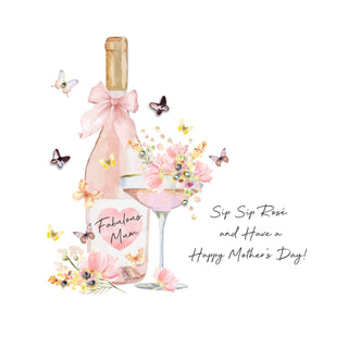 Sip Sip Rose And Have A Happy Mother’s Day