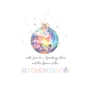 With Love TomA Sparkling Mum Queen Of The Kitchen Disco