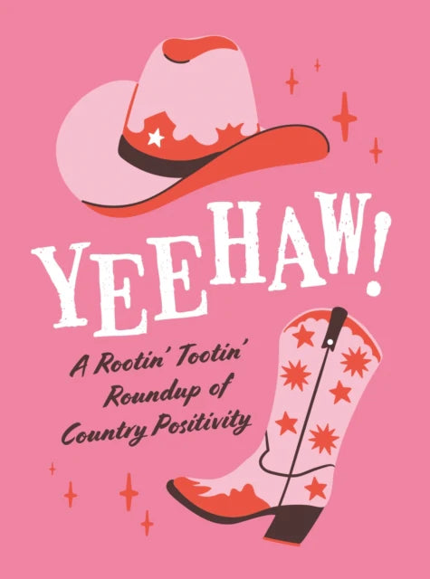 YEEHAW (COUNTRY POSITIVITY) (HB)