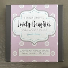 Load image into Gallery viewer, Cotton &amp; Grey Lovely Daughter Candles
