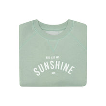 Load image into Gallery viewer, Bob &amp; Blossom ‘You Are My Sunshine’ Sweatshirt
