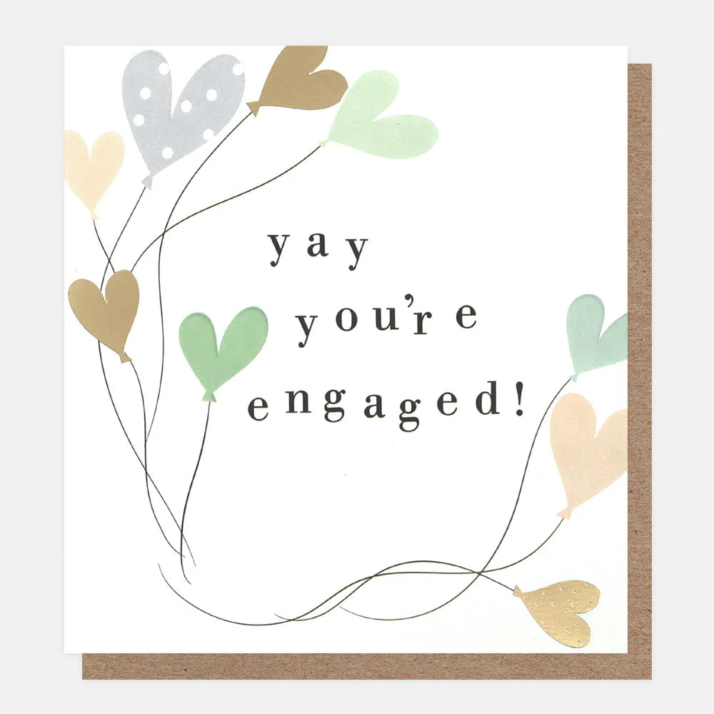 Yay You’re Engaged Card