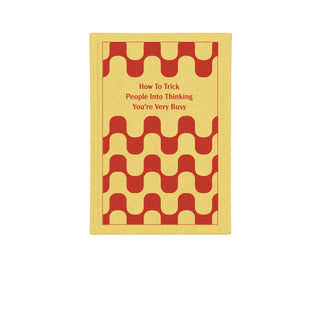 Self Help Journal - How To Trick People