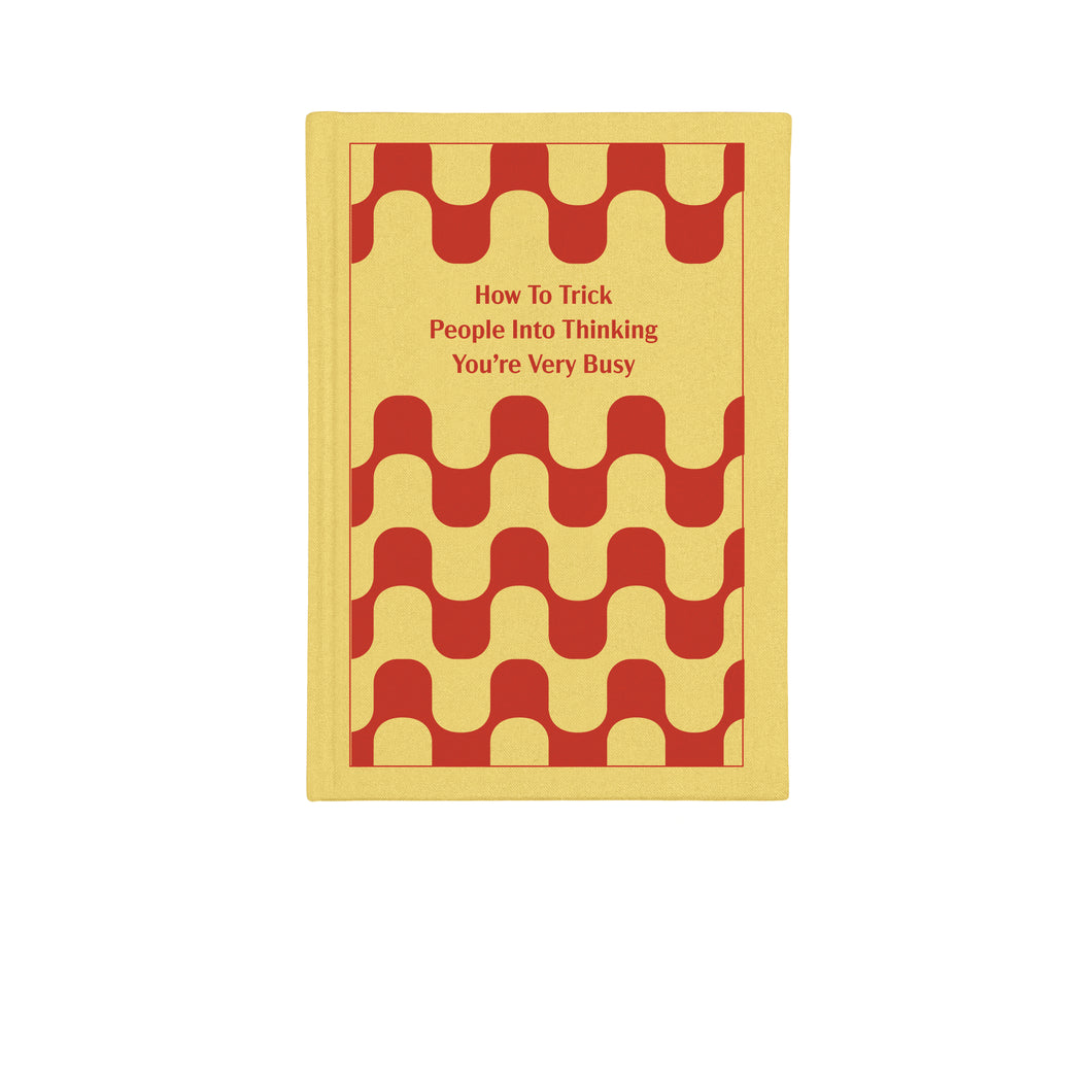 Self Help Journal - How To Trick People