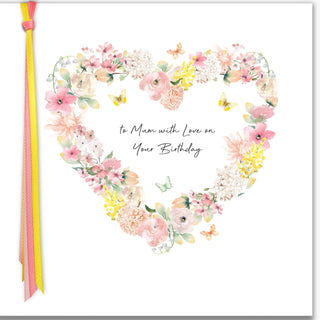 RIBBONS AND ROSES - To Mum With Love On Your Birthday