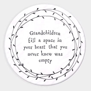 Coaster - Grandchildren fill a space....