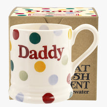 Load image into Gallery viewer, Polka Dot Daddy 1/2 Pint Mug Boxed
