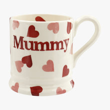 Load image into Gallery viewer, Emma Bridgewater Pink Hearts - Mummy 1/2 pint Mug
