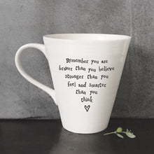 Load image into Gallery viewer, Porcelain mug-Remember you are braver
