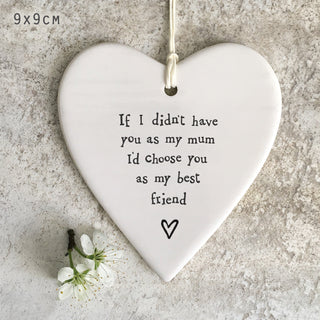 Hanging Heart- If I Didn’t have You as a Mum