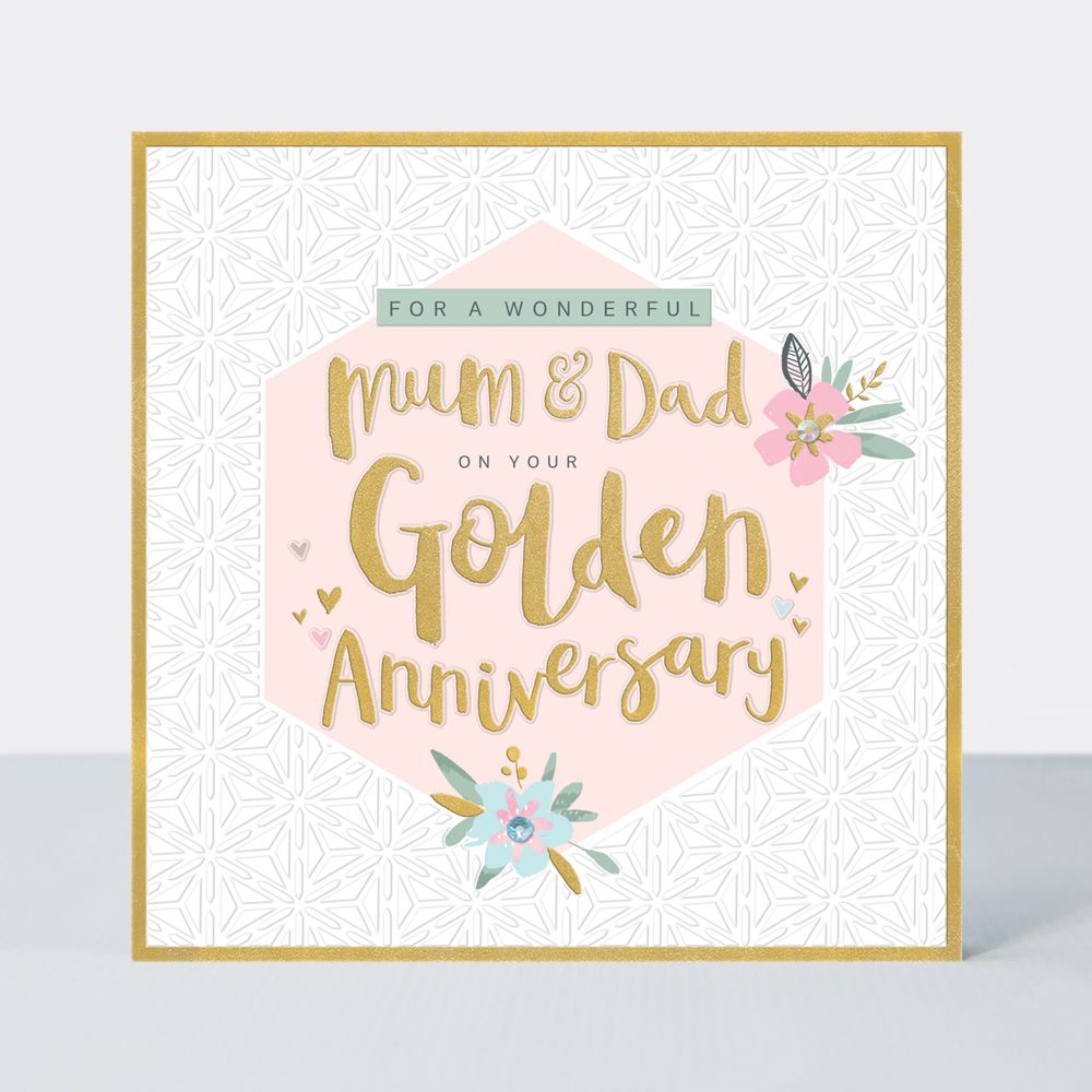 Mum and dad golden anniversary